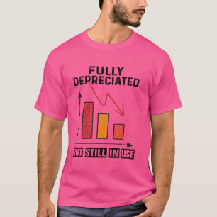 Camiseta Totalmente depreciado pero aún en uso Funny Accoun