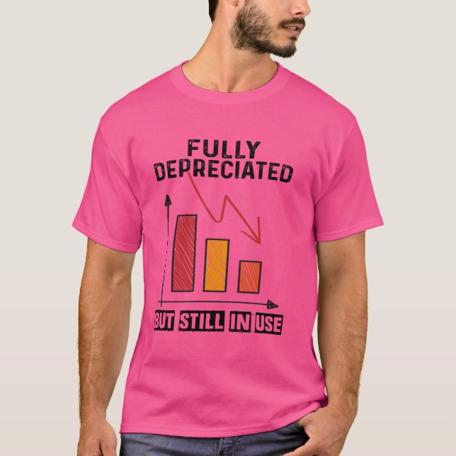 Camiseta Totalmente depreciado pero aún en uso Funny Accoun (Anverso)