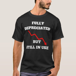 Camiseta Totalmente depreciado pero todavía en uso