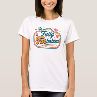 Camiseta Totalmente FurBabied