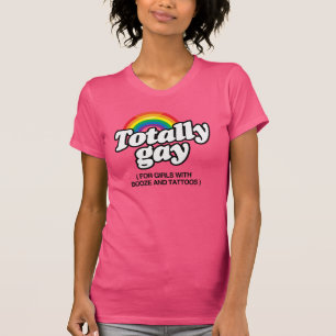 Camiseta TOTALMENTE GAY PARA CHICAS CON TATOOS -.png