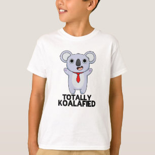 Camiseta Totalmente Koala-fied Funny Koala Bear Pun