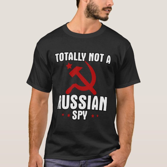 Camiseta Totalmente No Un Espía Ruso Martillo Rojo Y Aguja (Anverso)