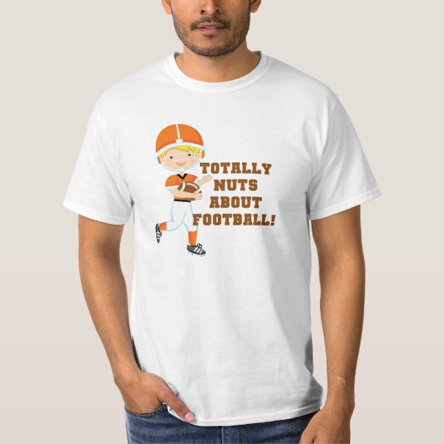 Camiseta Totalmente Nuts sobre fútbol (Anverso)
