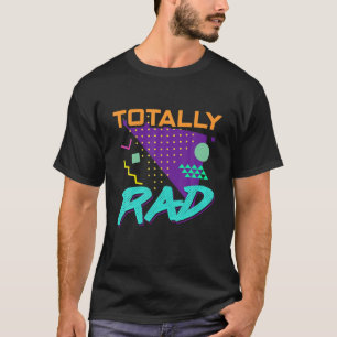 Camiseta Totalmente Rad 1980 - Fiesta De Vintage Ochties