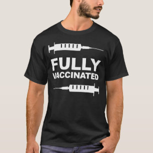 Camiseta Totalmente Vacunada Apoyo a la Vacunación
