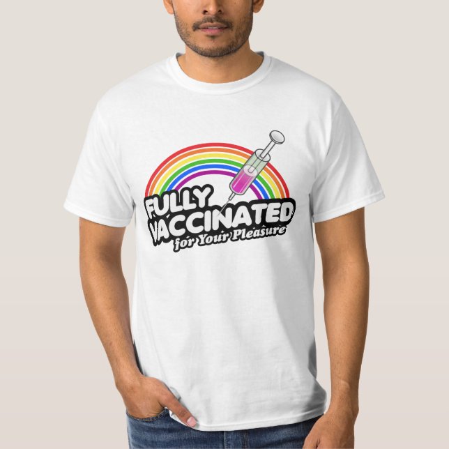 CAMISETA TOTALMENTE VACUNADO PARA SU PLACER (Anverso)