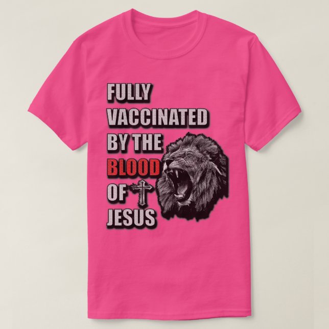 Camiseta Totalmente Vacunado Por El De Jesús Gracioso Crist (Diseño del anverso)