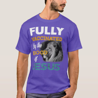 Camiseta Totalmente Vacunado Por La Sangre De Jesús León Di