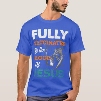 Camiseta Totalmente Vacunado Por La Sangre De Jesús León Di