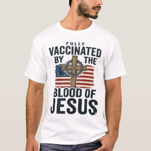 Camiseta Totalmente vacunado por la sangre de Jesús Patriót