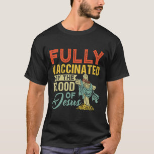 Camiseta Totalmente Vacunado Por La Sangre De JesúsT-Shirt