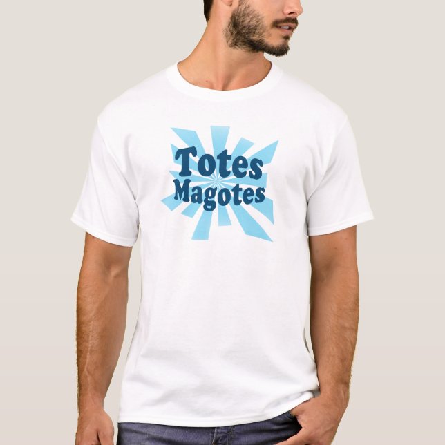 Camiseta Totes Magotes (Anverso)