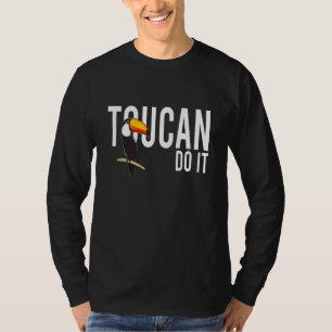 Camiseta Toucan Do I Bird Animal Motif Parrot Tucan Touc