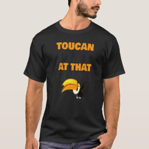 Camiseta Toucan Play En Ese Juego Toucan Toucan Pun