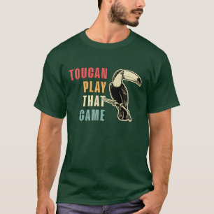 Camiseta Toucan Playhat Game Bird Watcher familia Retroouca