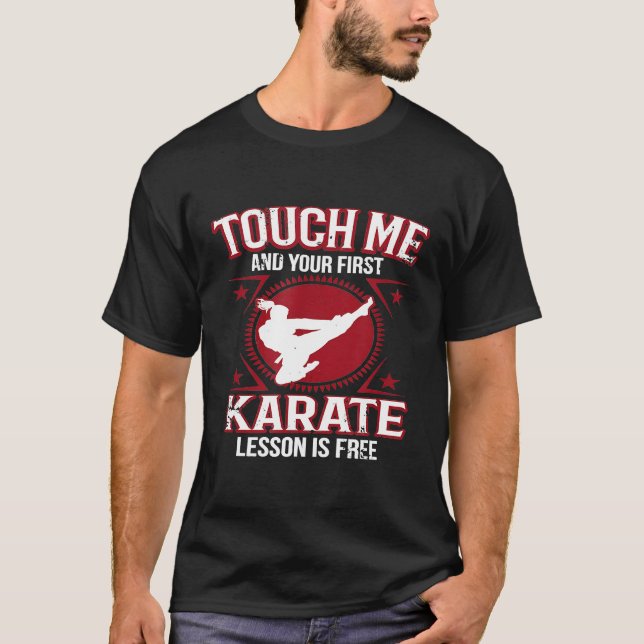 Camiseta Touch Me Y Tu Primera Lección Es Chica Karate Grat (Anverso)