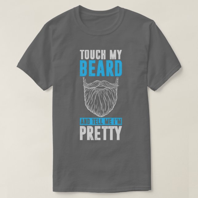 Camiseta Touch My Beard Classic TShirt (Diseño del anverso)
