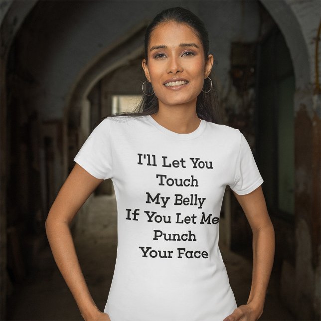 Camiseta Touch my Belly (Subido por el creador)
