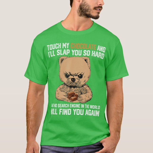 Camiseta Touch My Chocolate And I Will Slap You So Hard Bea (Anverso)