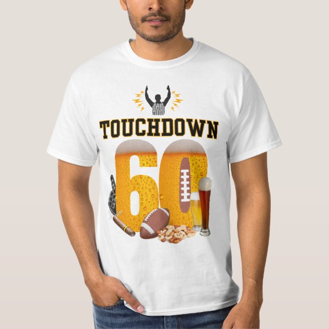 Camiseta Touchdown 60 Beer & Football Lover Cumpleaños (Anverso)