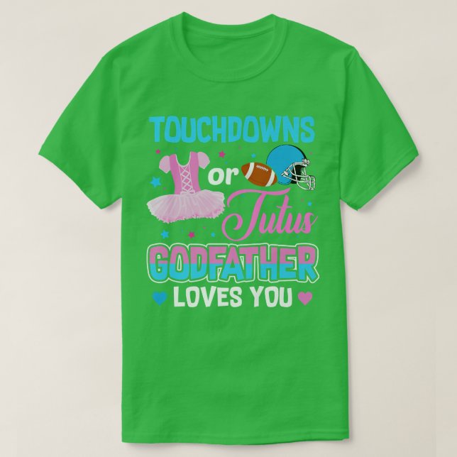 Camiseta Touchdowns O Tutus Godfather Te Ama Género Rev (Diseño del anverso)