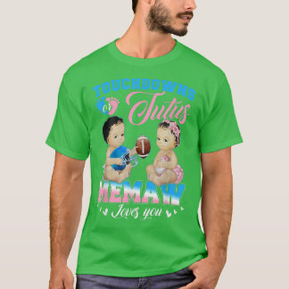 Camiseta Touchdowns o Tutus Memaw te ama sexo revelado