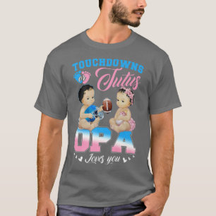 Camiseta Touchdowns o Tutus OPA te ama la revelación de gén