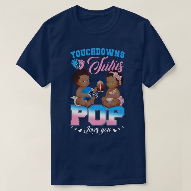 Camiseta Touchdowns o Tutus POP te ama género revelado (Diseño del anverso)