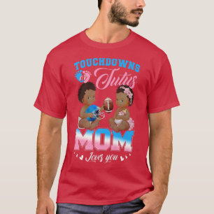 Camiseta Touchdowns or Tutus Mom Loves You Gender Reveal