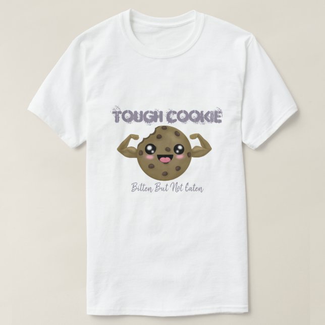 Camiseta Tough Cookie (Diseño del anverso)
