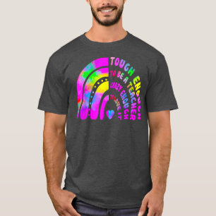 Camiseta Tough Enough To Be A Teacher Crazy Enough To Love 