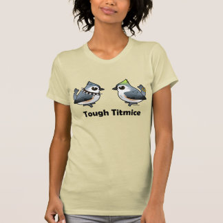 Camiseta Tough Titmice