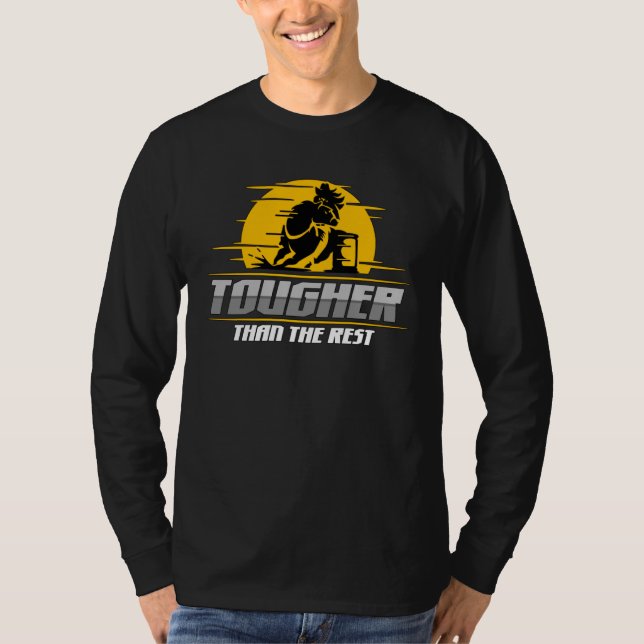 Camiseta Tougher Than The Rest Horseback Riding Cowgirl Bar (Anverso)