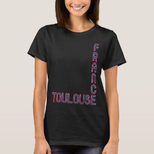 Camiseta Toulouse Francia Francia Viajes Amo Francia Franci