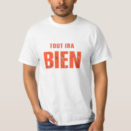 Camiseta Tout Ira Bien 