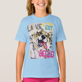 Camiseta Tout sourire La vie est belle!