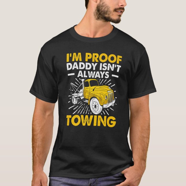 Camiseta Tow Trucker Tow Truck Driver Tow Operator Breakdow (Anverso)