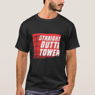 Camiseta Tower Climber Industrial Climber Straight Outta To