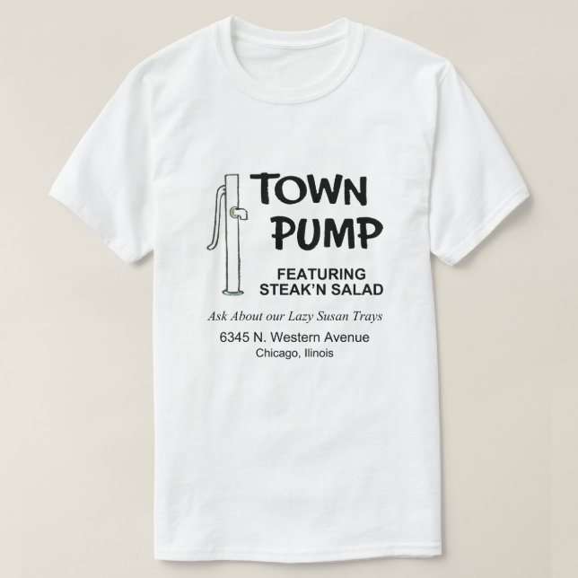 Camiseta Town Pump Restaurant, Chicago, Illinois (Diseño del anverso)