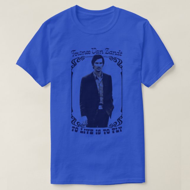 Camiseta Townes Van Zandt Vivir Es Volar (Diseño del anverso)
