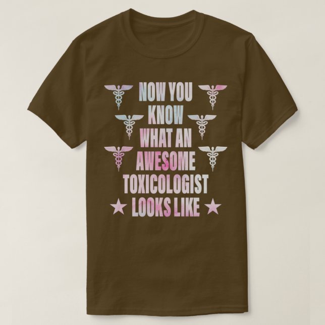Camiseta Toxicólogo Chica Acuarela Toxicólogo Impresionante (Diseño del anverso)