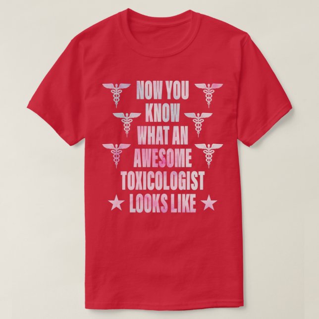 Camiseta Toxicólogo Chica Acuarela Toxicólogo Impresionante (Diseño del anverso)