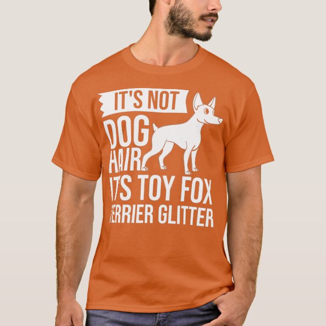 Camiseta Toy Fox Terrier Dog Cachorros Dueños Lover _30 (Anverso)