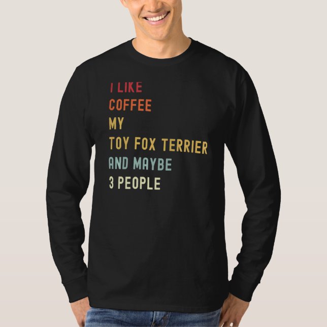 Camiseta Toy Fox Terrier Retro Perro Y Café (Anverso)
