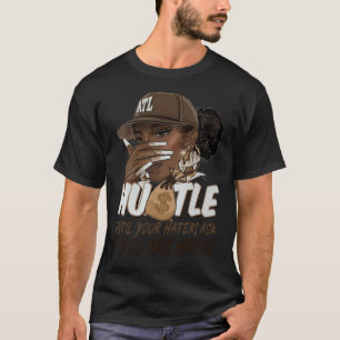 Camiseta Trabaja Duro Hasta Que Tus Detractores Pregunten S