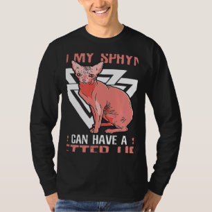 Camiseta Trabaja Duro Para Que Mi Dueño De Sphynx Sphynx Ga