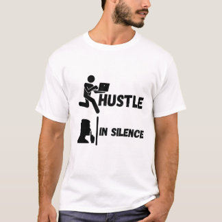 CAMISETA TRABAJA EN SILENCIO