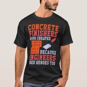 Camiseta Trabajador de concreto Finalizadores de hormigón