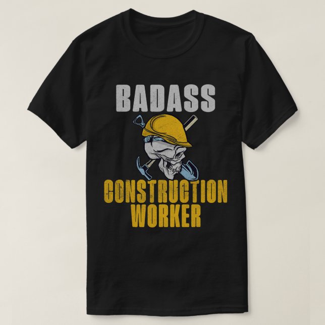 Camiseta Trabajador de construcción de Badass (Diseño del anverso)